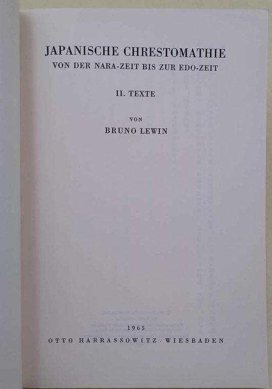 JAPANISCHE CHRESTOMANTHIE VON DER NARA-ZEIT BIS ZUR EDO-ZEIT( 1965)