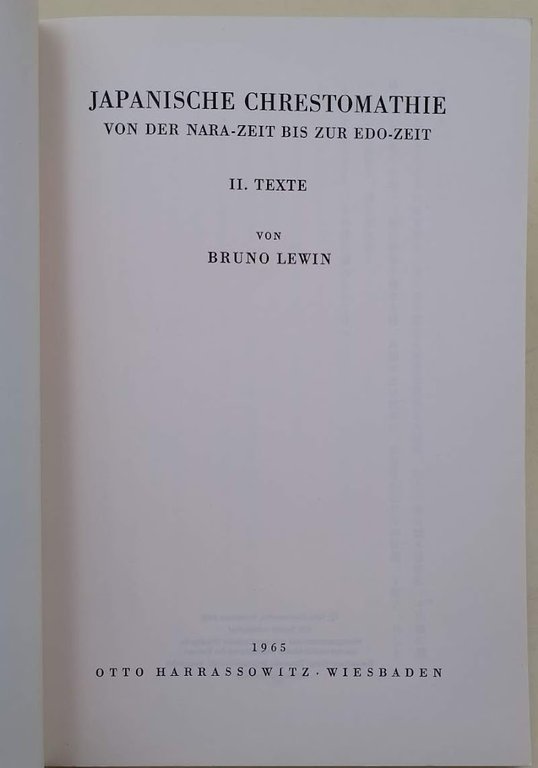 JAPANISCHE CHRESTOMANTHIE VON DER NARA-ZEIT BIS ZUR EDO-ZEIT( 1965)