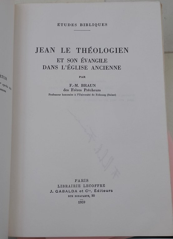 Jean le theologien et son evangile/Les grandes traditions d'Israel l'accord …