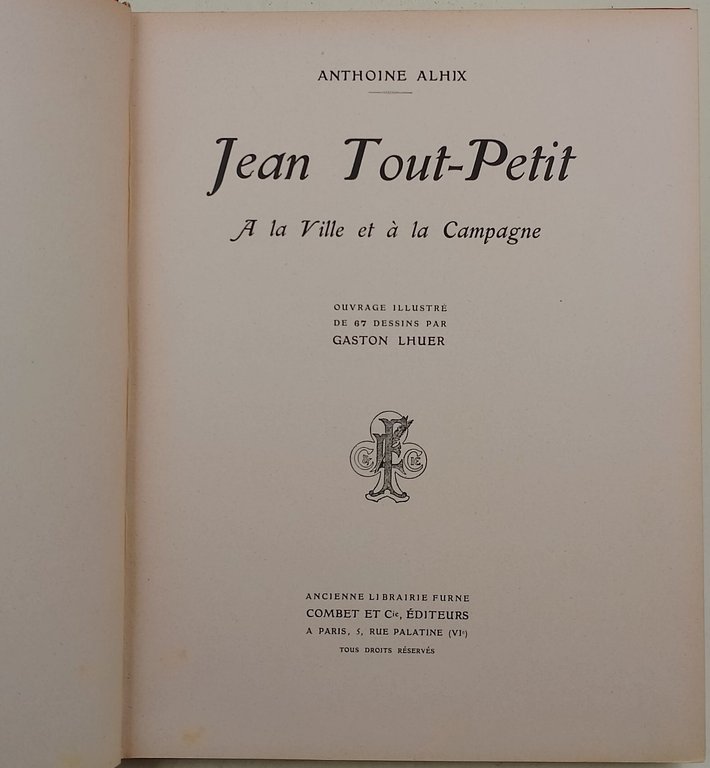 Jean Tout Petit a' la ville et la campagne