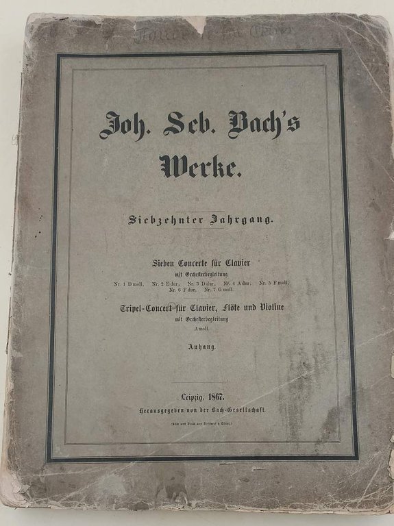 JOH. SEB. BACH'S WERKE- SIEBZEHNTER JAHRGANG- SIEBEN KONZERTE FUR KLAVIER …