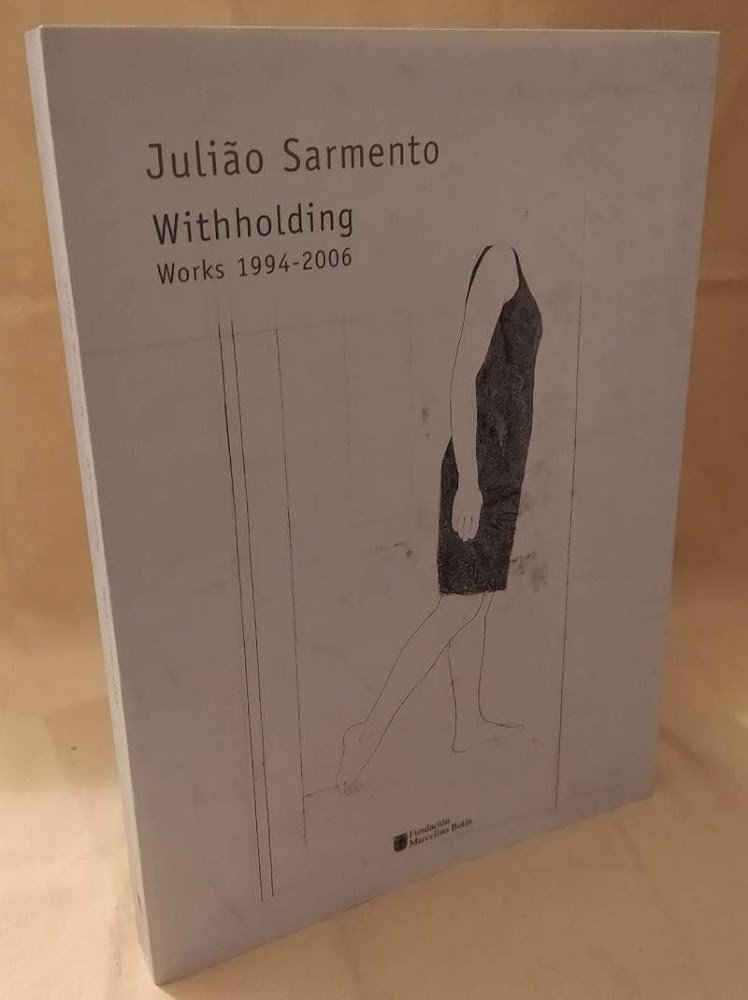 JULIAO SARMENTO WITHHOLDING vorks 1994 - 2006 (2007)