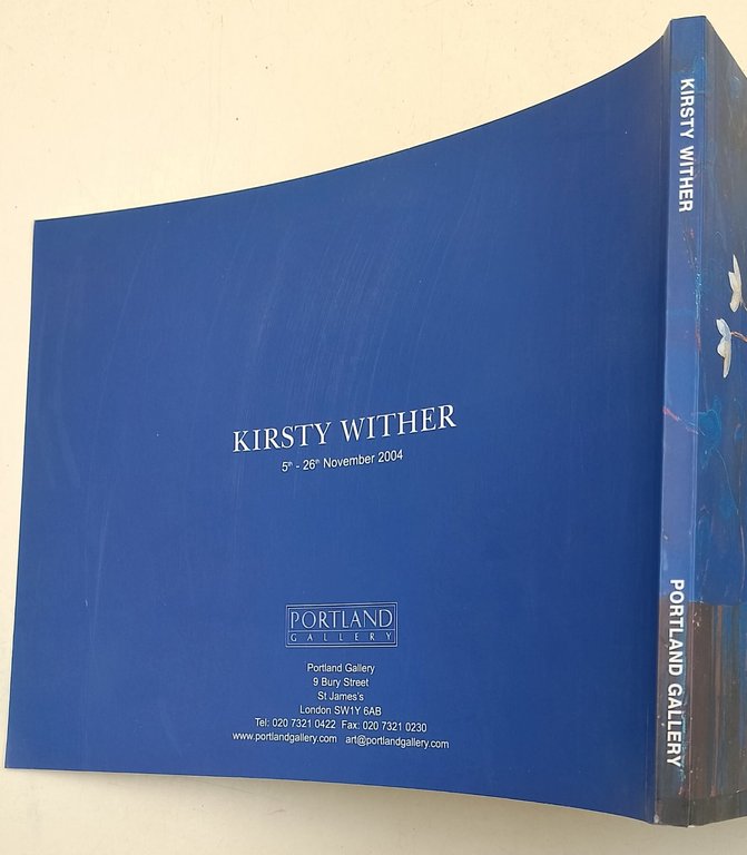 Kirsty Wither- 5-26 november 2004