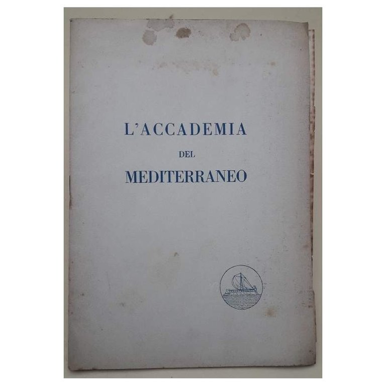 L'ACCADEMIA DEL MEDITERRANEO(1951/53)