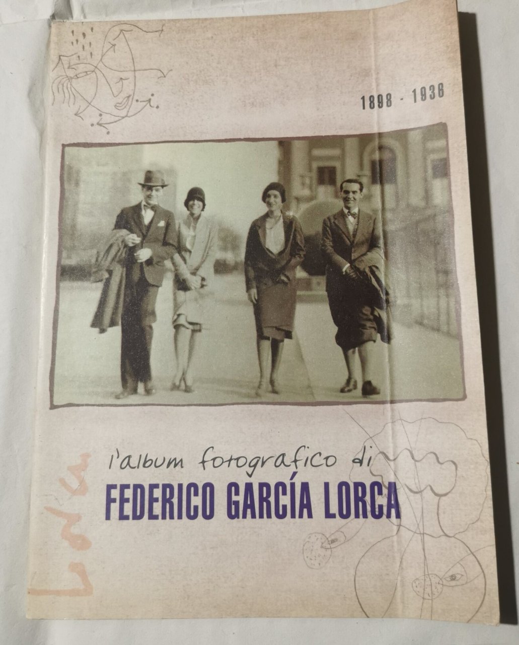 L'album fotografico di Federico Garcia Lorca 1898- 1936