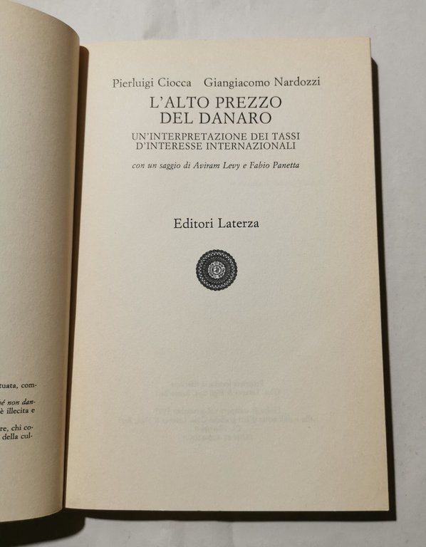 L'alto prezzo del denaro - Un'interpretazione dei tassi di interesse …