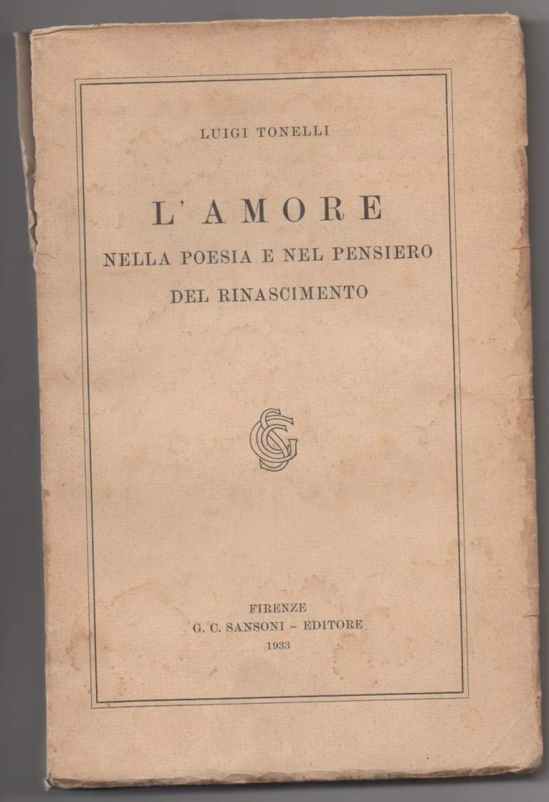 L'AMORE nella poesia e nel pensiero del Rinascimento (1933) | Immagine principale