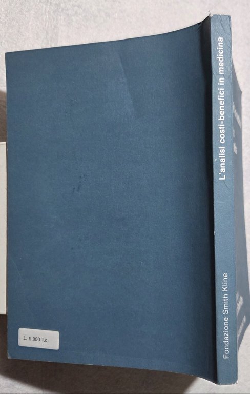 L'analisi costi-benefici in medicina- Metodologia: principi e pratica | Immagine Gallery 3