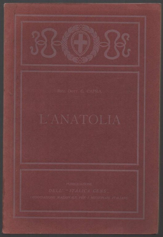 L'ANATOLIA (1920)