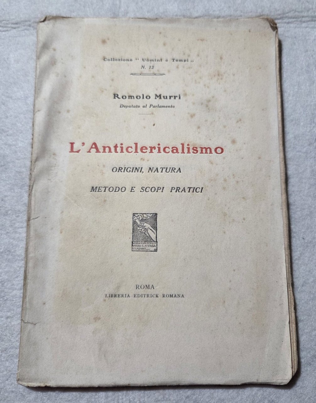 L'anticlericalismo - Origini, natura, metodo e scopi pratici | Immagine principale