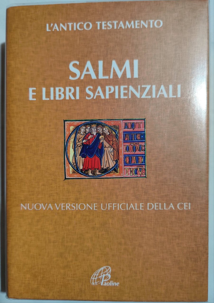 L'Antico Testamento - Salmi e Libri Sapienzali