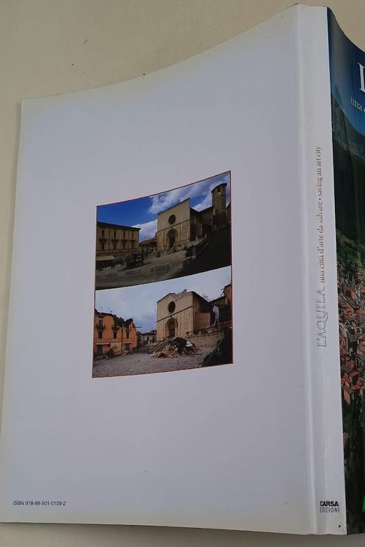 L'AQUILA UNA CITTA' DA SALVARE/SAVING AN ART CITY(2009)