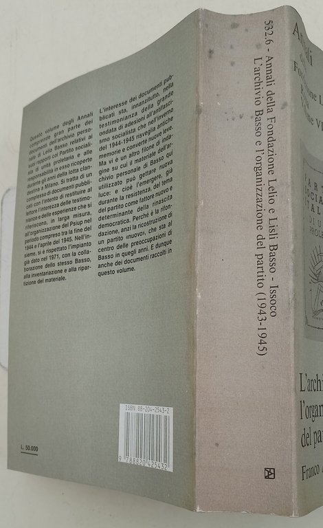 L'Archivio Basso e l'organizzazione del partito(1943-45) Annali vol. VIII
