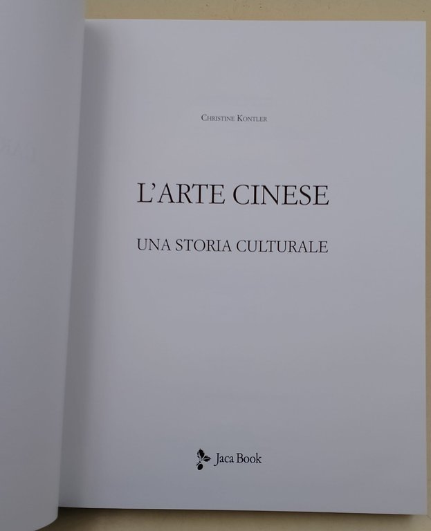 L'arte cinese una storia culturale