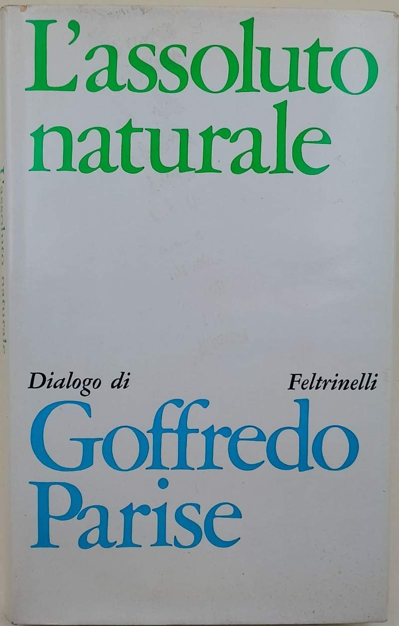 L'ASSOLUTO NATURALE-DIALOGO(1967)