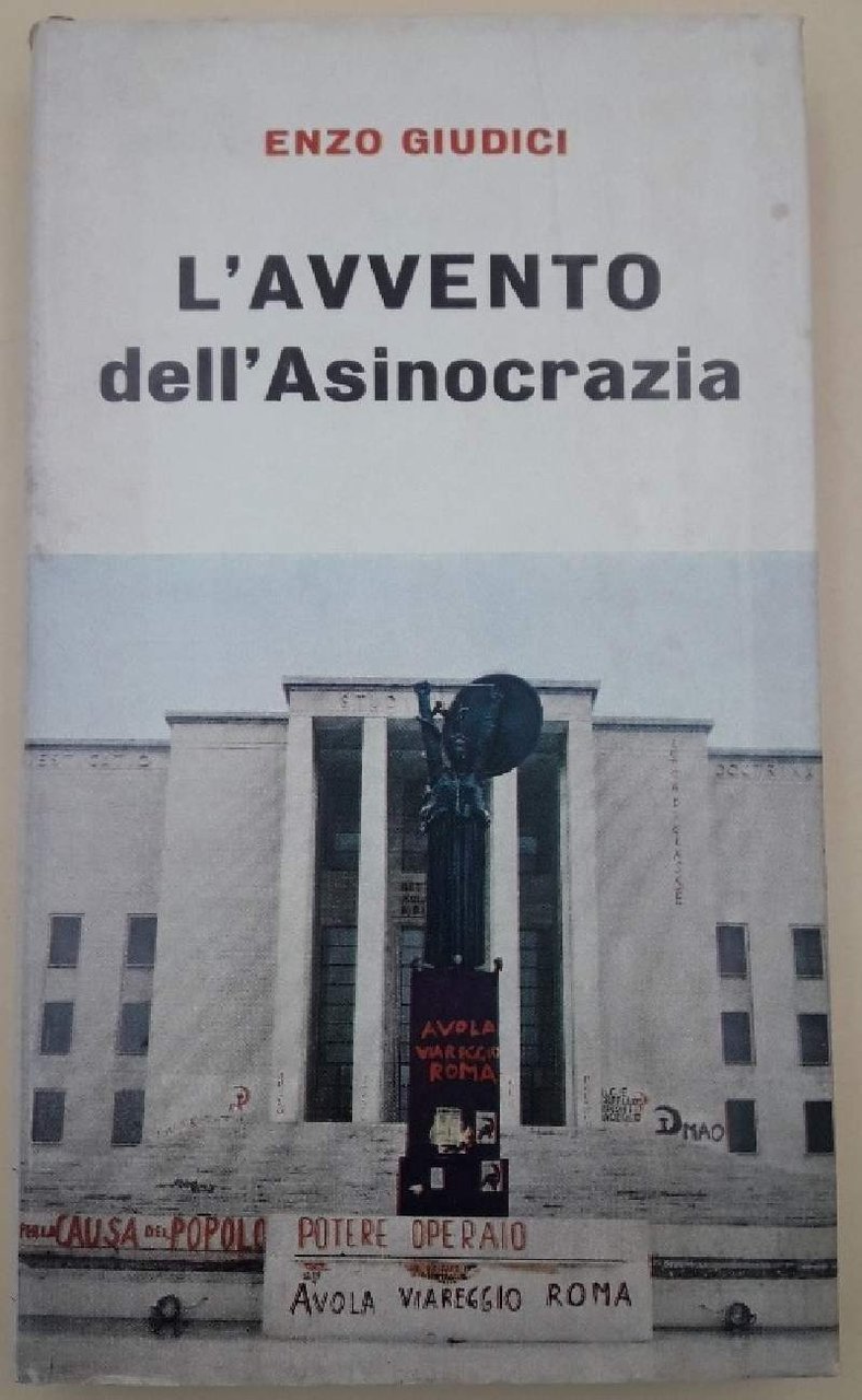 L'AVVENTO DELL'ASINOCRAZIA(1969)