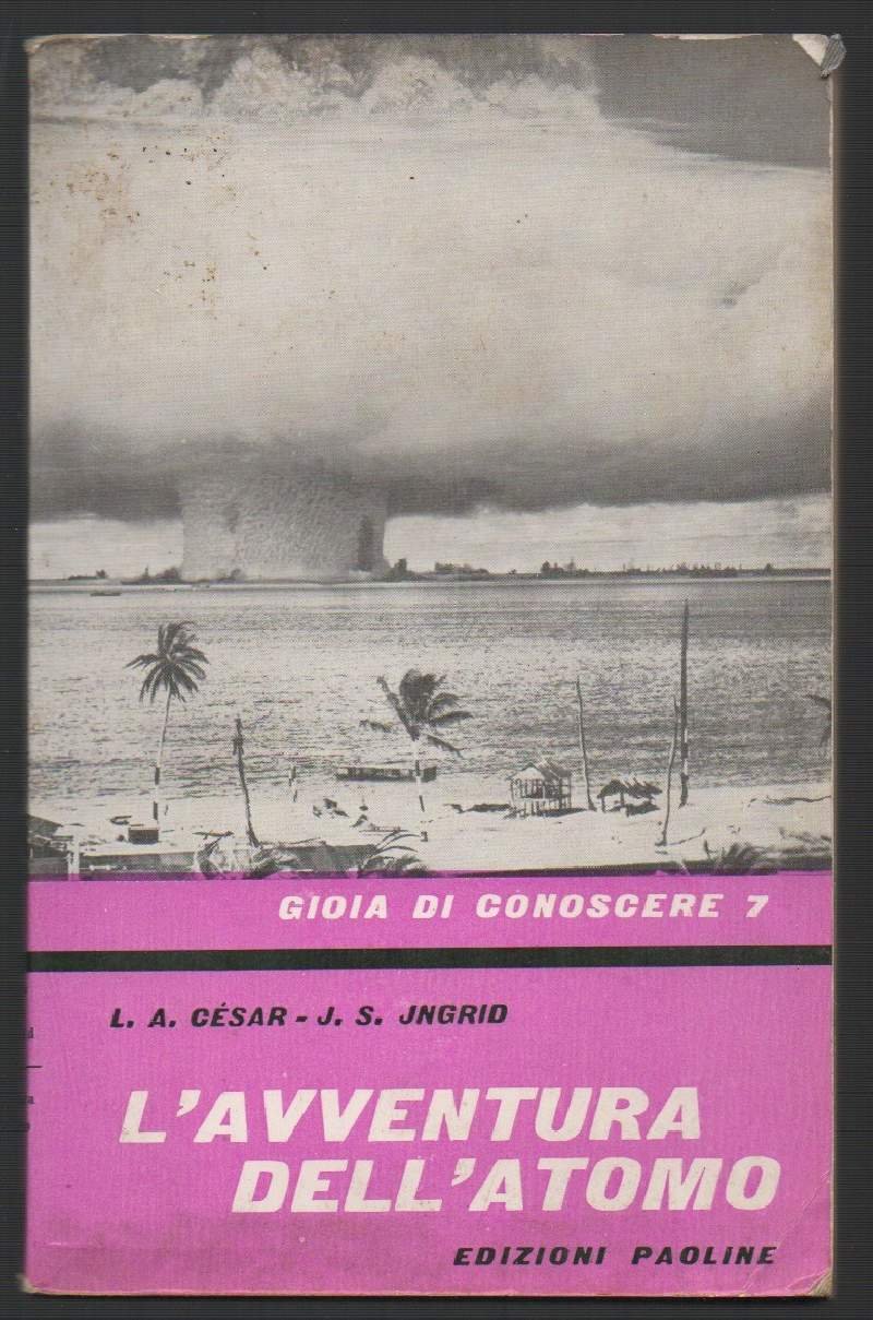 L'AVVENTURA DELL'ATOMO (1956)