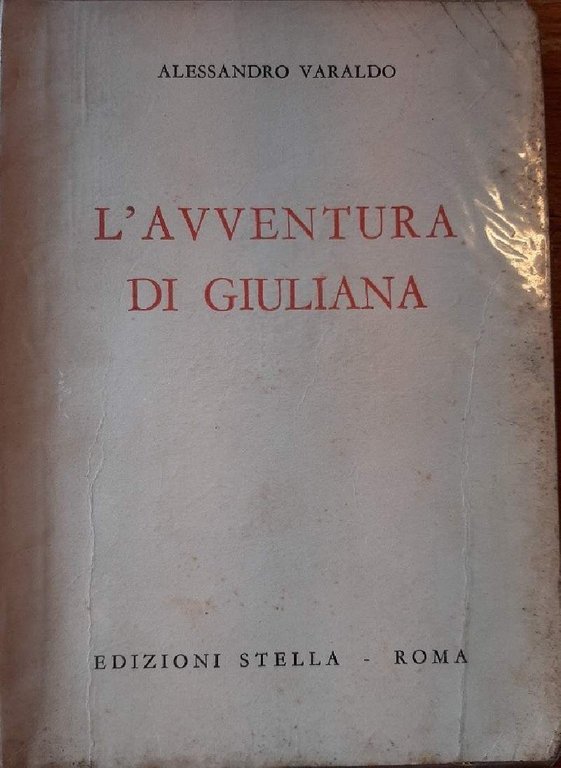 L'AVVENTURA DI GULIANA(1942)