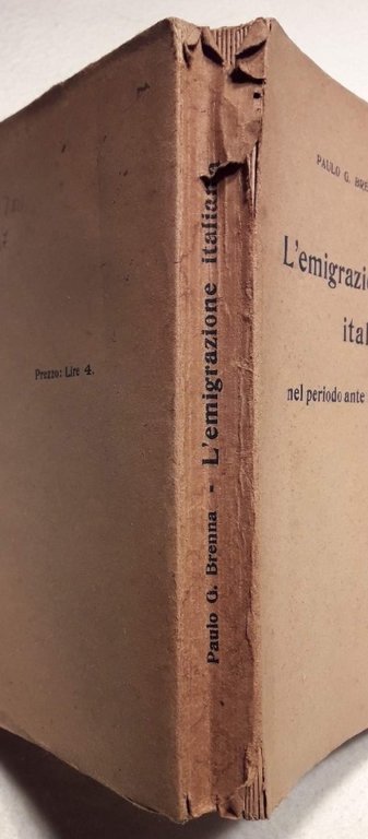 L'EMIGRAZIONE ITALIANA NEL PERIODO ANTE BELLICO(1918)