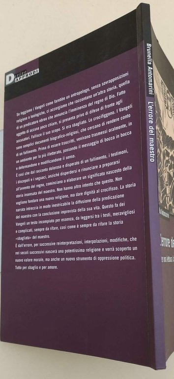 L'ERRORE DEL MAESTRO-PER UNA LETTURA LAICA DEI VANGELI(2006)