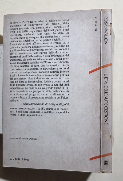 L'eta' dell'autogestione - La politica al posto del comando
