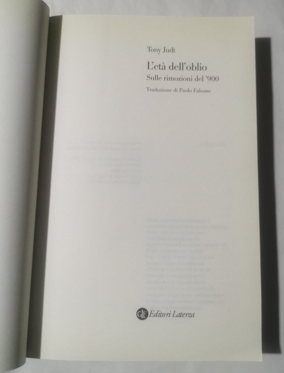 L' eta' dell'oblio : sulle rimozioni del '900