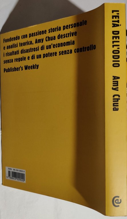L'età dell'odio. Esportare democrazia e libero mercato genera conflitti etnici?