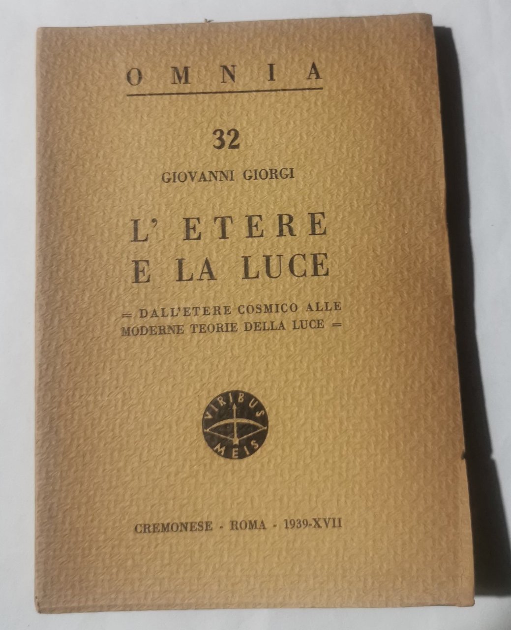 L'etere e la luce - Dall'etere cosmico alle moderne teorie …