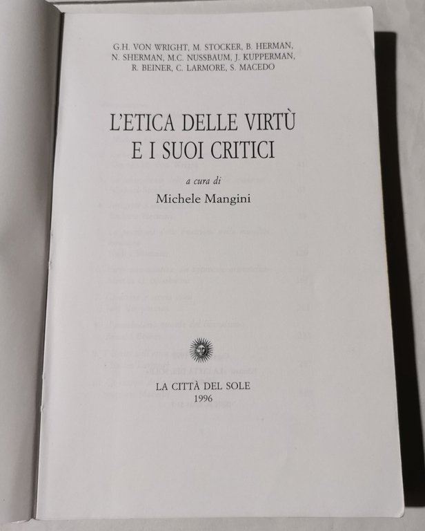L'etica delle virtu' e i suoi critici