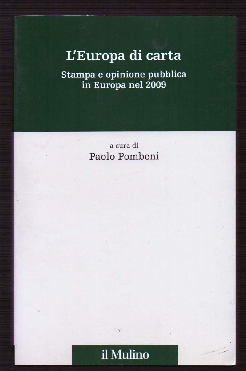 L'EUROPA DI CARTA Stampa e opinione pubblica in Europa nel …