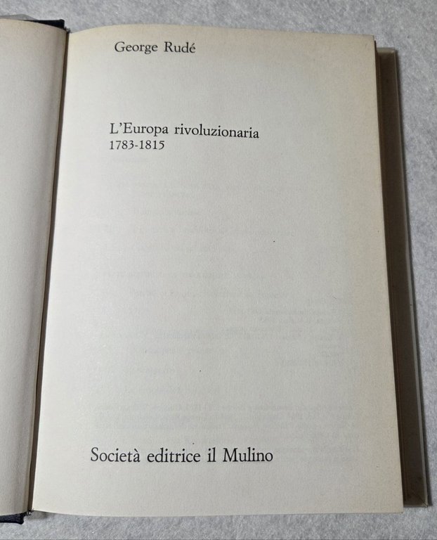 L'Europa rivoluzionaria 1783- 1815 | Immagine Gallery 2