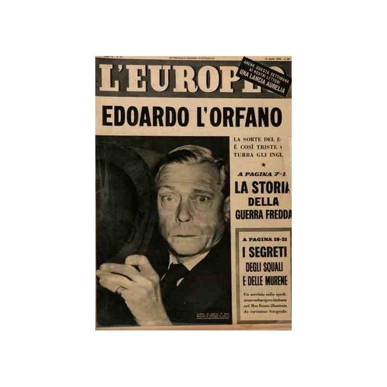 L'EUROPEO SETTIMANALE POLITICO DI ATTUALITA ANNO IX N.16 16 APRILE …