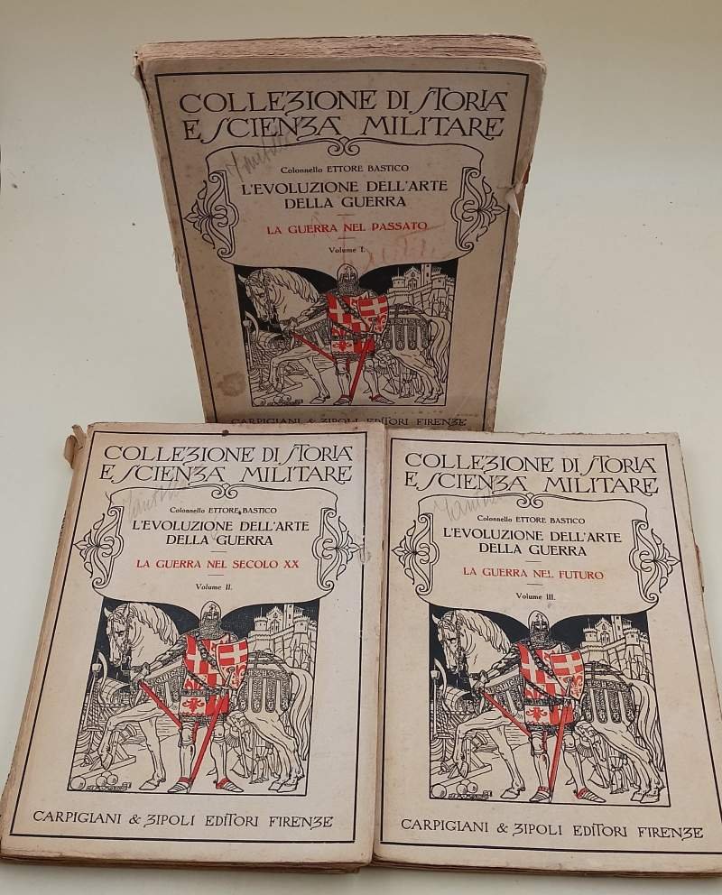 L'EVOLUZIONE DELL'ARTE DELLA GUERRA- 3 VOLL.(1924)