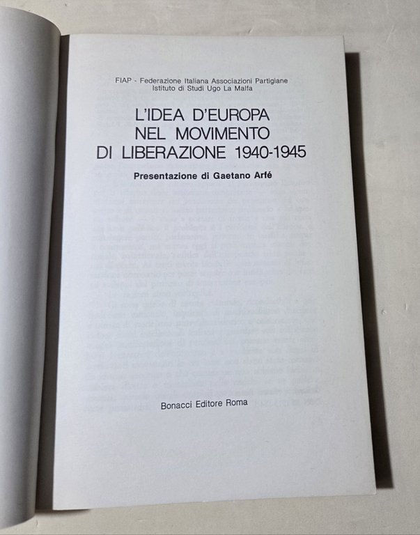 L'idea d'Europa nel Movimento di Liberazione 1940 - 1945