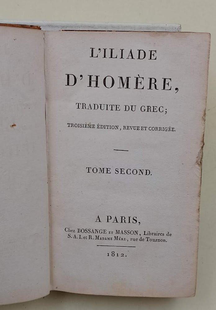 L'ILIADE D'HOMERE TRADUITE DU GREC-TOMO II-(1812)