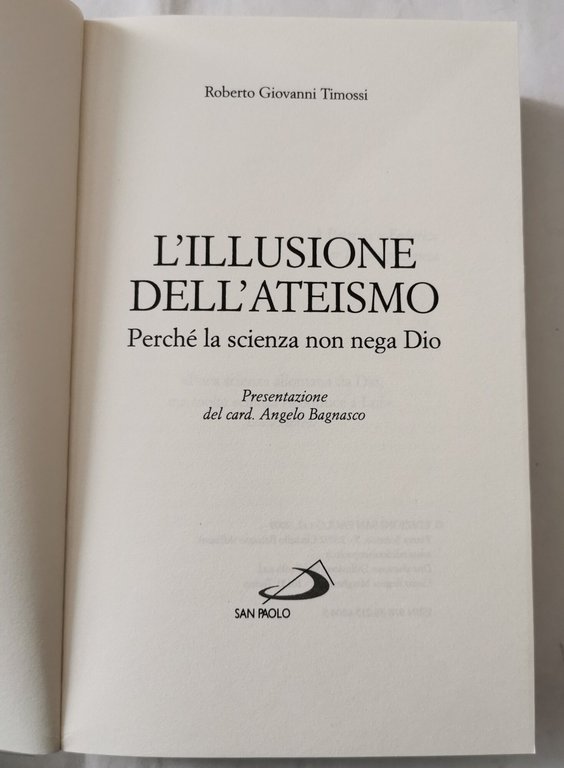 L'illusione dell'Ateismo -Perche' la scienza non nega Dio