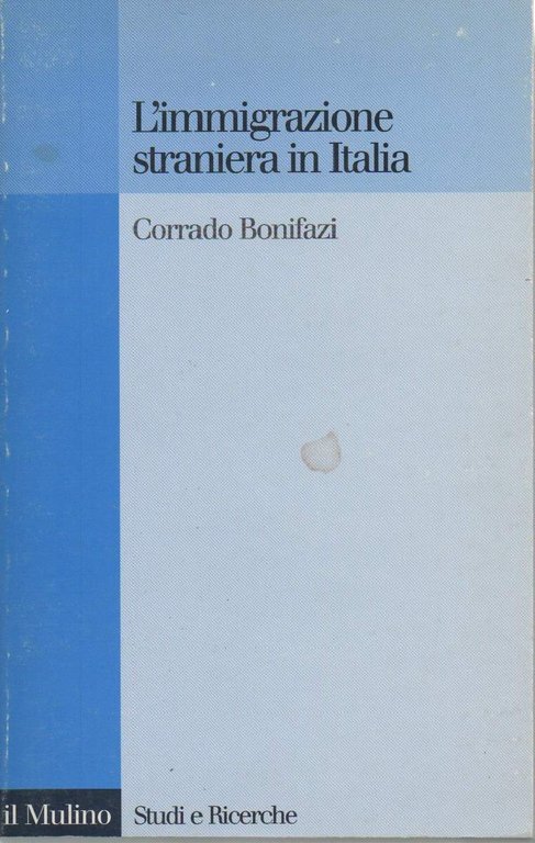 L'IMMIGRAZIONE STRANIERA IN ITALIA (1998)