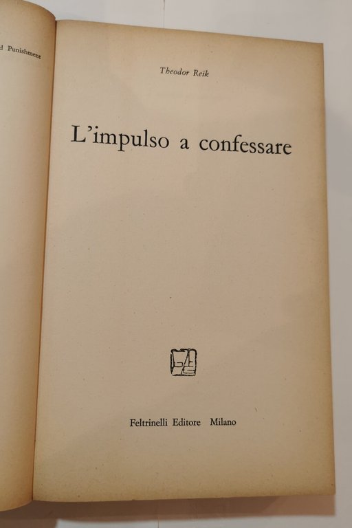 L'impulso a confessare