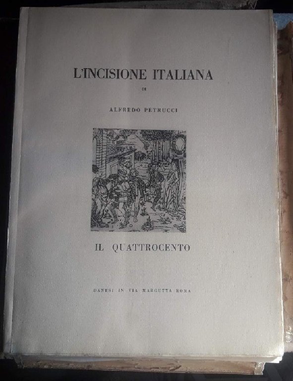 L'INCISIONE ITALIANA-IL QUATTROCENTO( 1952)