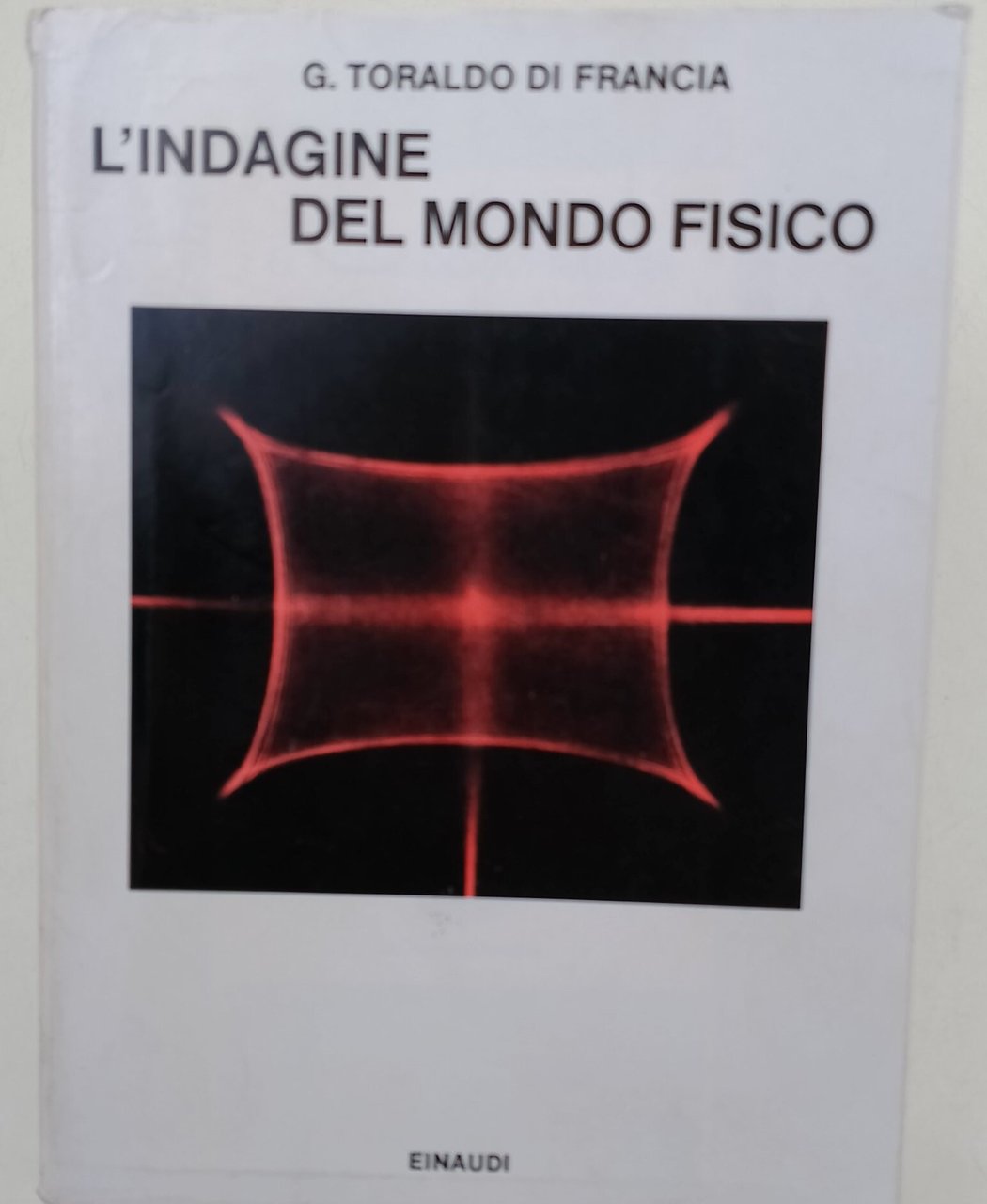 L'indagine del mondo fisico