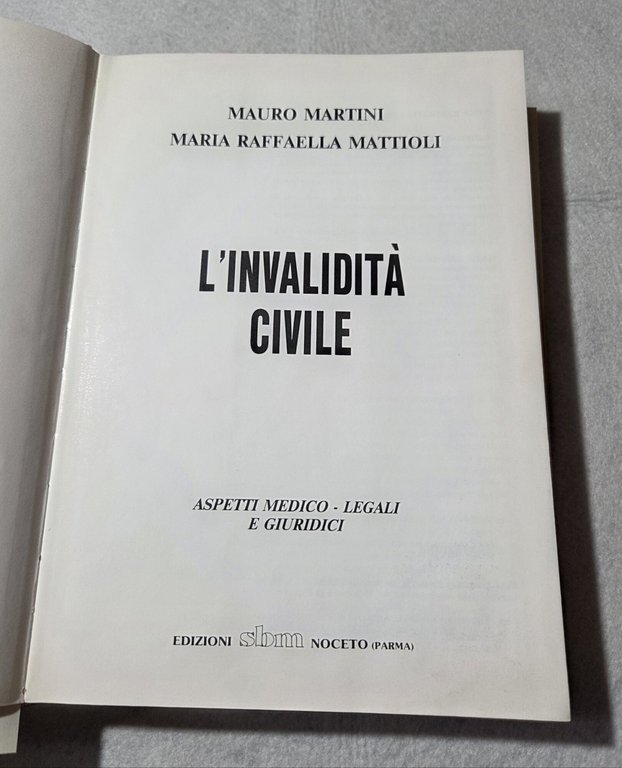 L'invalidita' civile - Aspetti medico legali e giuridici | Immagine Gallery 2