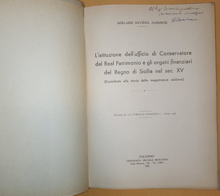 L'istituzione dell'ufficio di Conservatore del Real Patrimonio e gli organi …