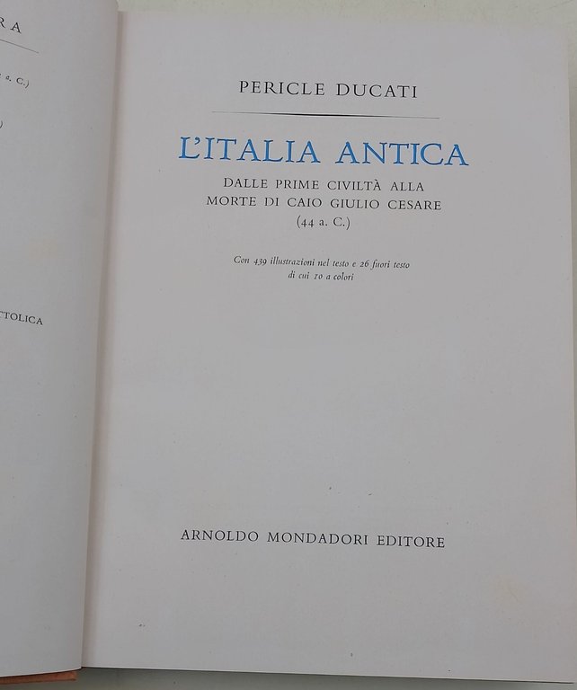 L'Italia Antica- dalle prime vivilta' alla morte di Caio Giulio …