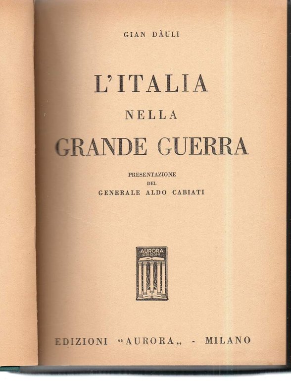 L'ITALIA NELLA GRANDE GUERRA