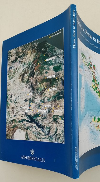 L'Italia, Paese di Idrocarburi-Libro Bianco sull'esplorazione e Produzione di Idrocarburi …