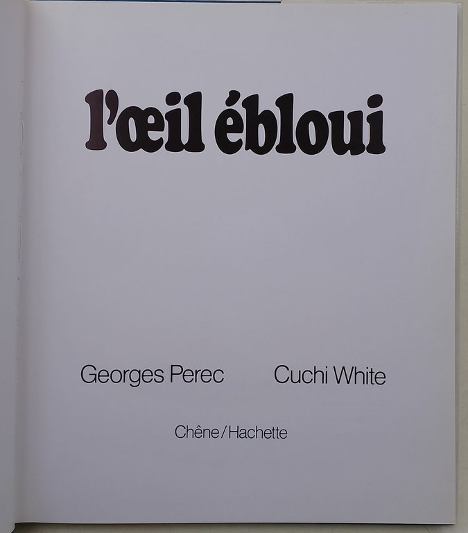 L'oeil ebloui