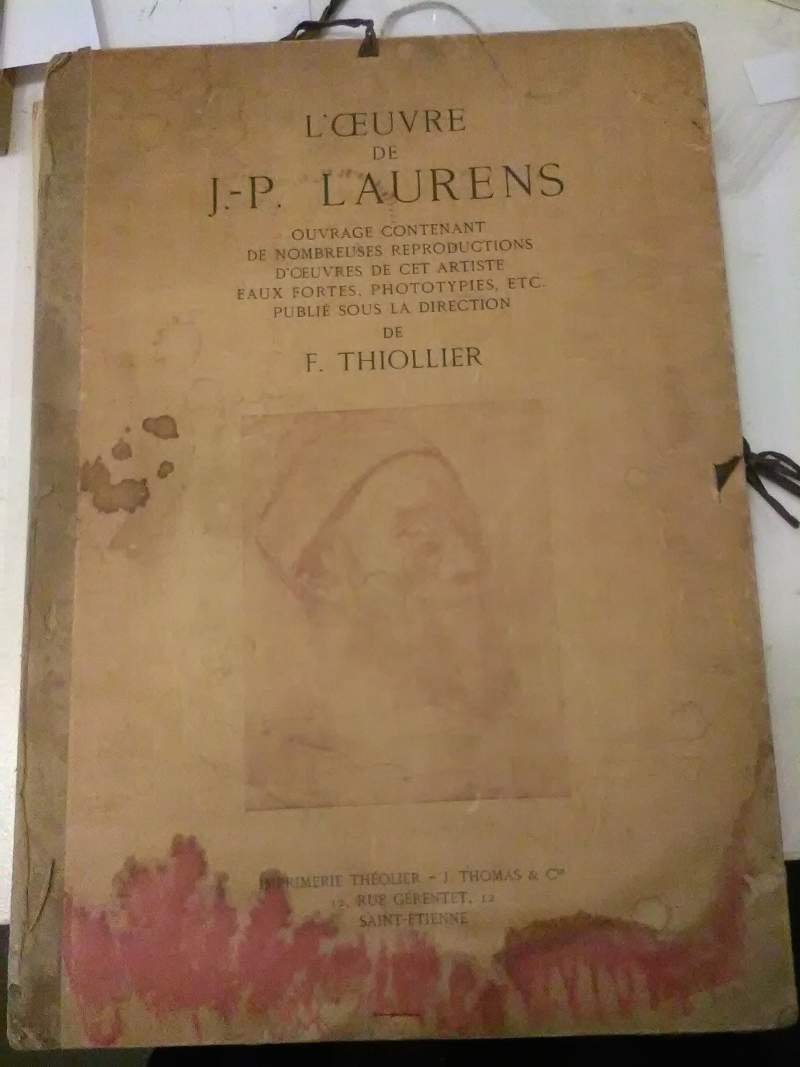 L'OEUVRE DE J. - P. LAURENS ouvrage contenant de nombreuses …
