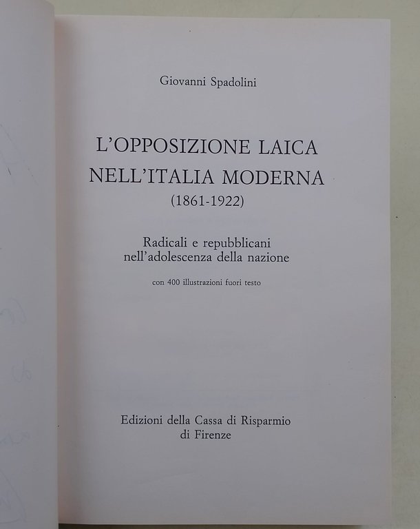L'opposizione laica nell'Italia moderna( 1861- 1922)- Radicali e repubblicani nell'adolescenza …
