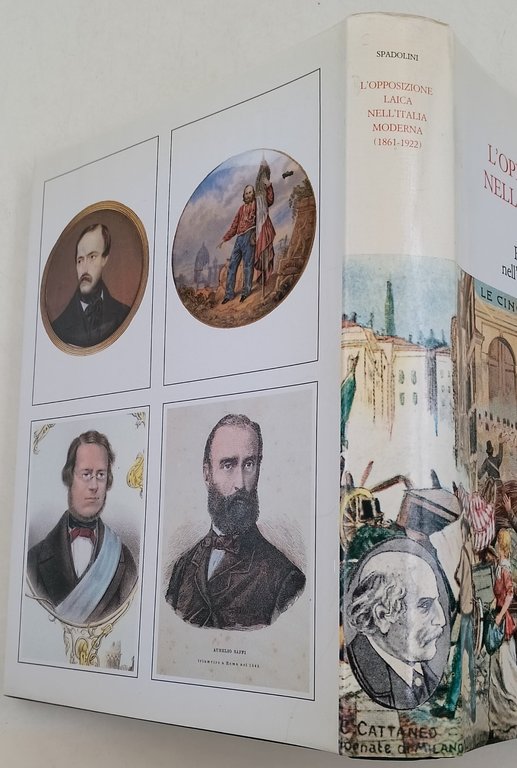 L'opposizione laica nell'Italia moderna( 1861- 1922)- Radicali e repubblicani nell'adolescenza …