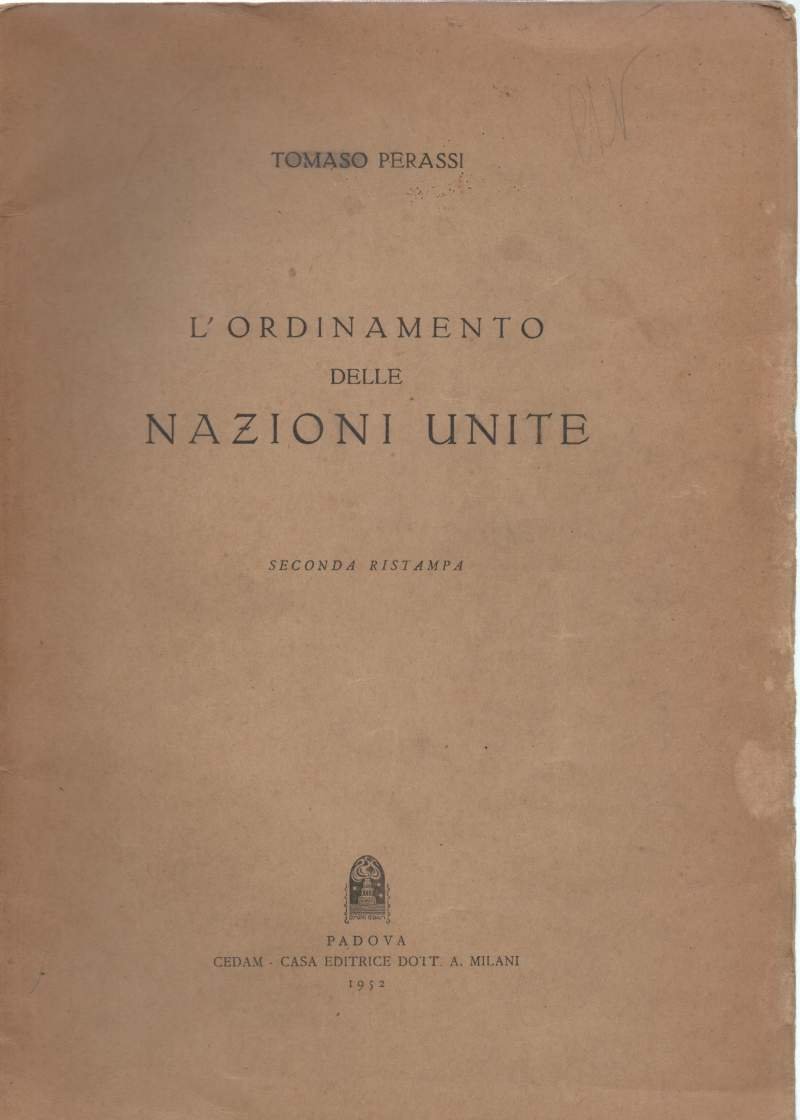 L'ORDINAMENTO DELLE NAZIONI UNITE ( 1952)